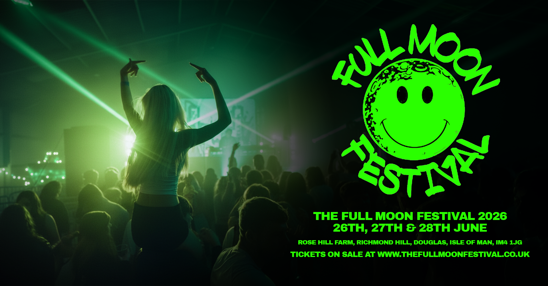 Full Moon Festival 2026 — 26th, 27th & 28th June, Rose Hill Farm, Isle of Man